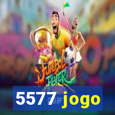 5577 jogo