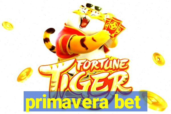 primavera bet