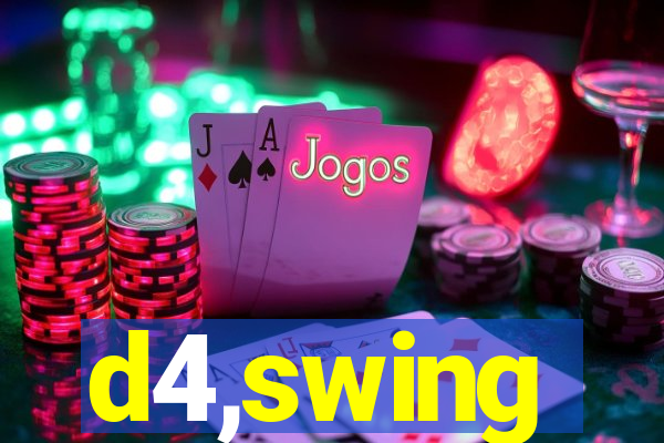 d4,swing