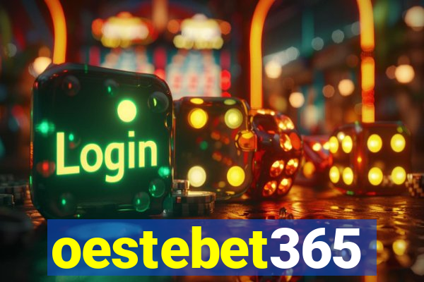 oestebet365