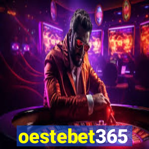 oestebet365