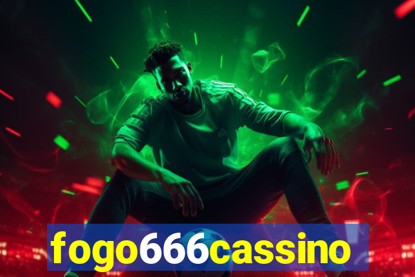 fogo666cassino