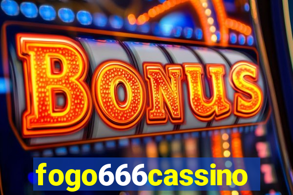 fogo666cassino