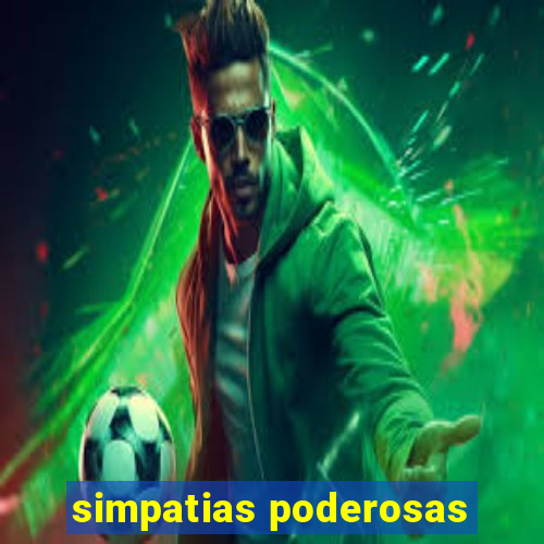 simpatias poderosas