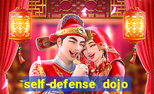 self-defense dojo secret apk