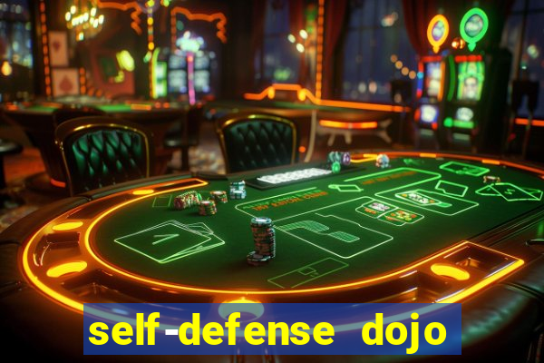 self-defense dojo secret apk