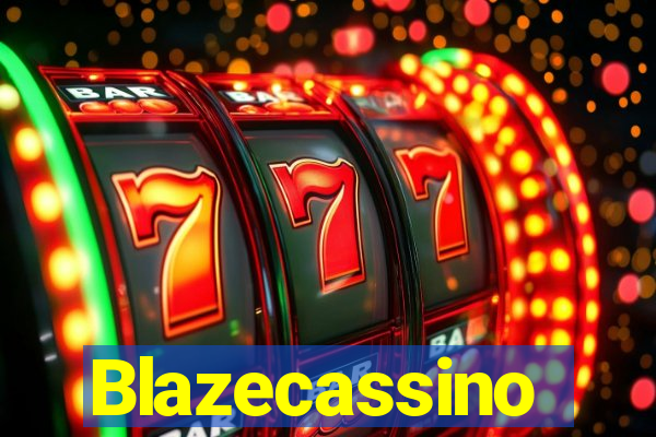 Blazecassino