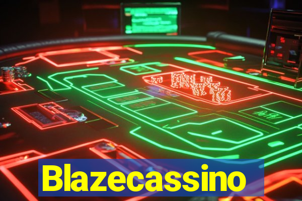 Blazecassino