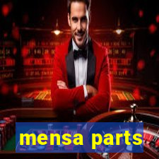 mensa parts