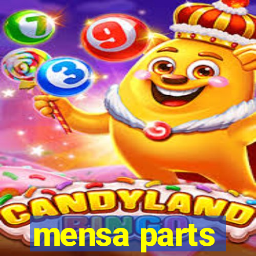 mensa parts