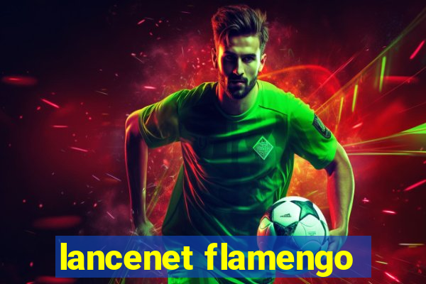 lancenet flamengo