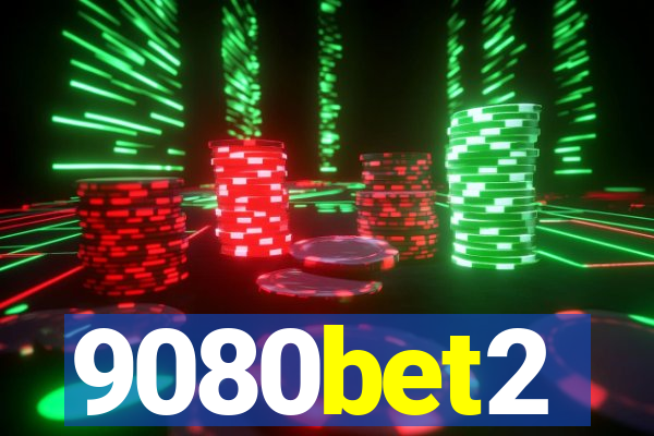 9080bet2