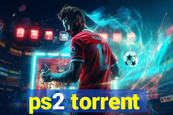 ps2 torrent