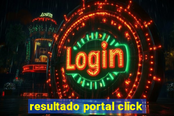 resultado portal click