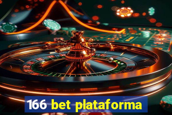 166 bet plataforma