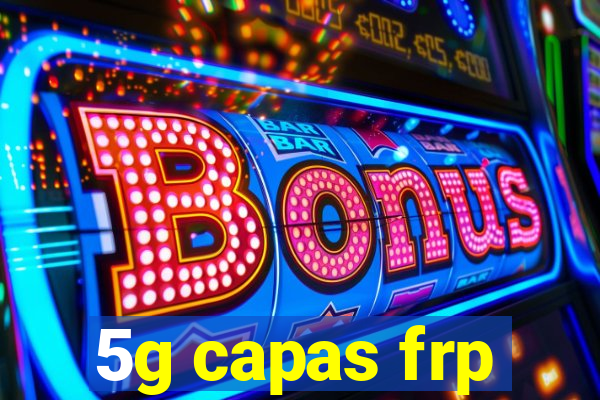 5g capas frp