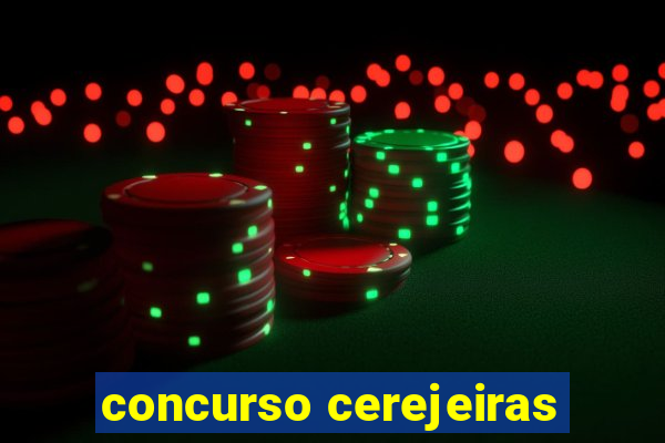 concurso cerejeiras