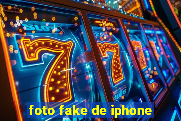 foto fake de iphone