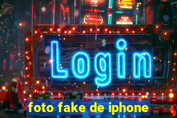 foto fake de iphone