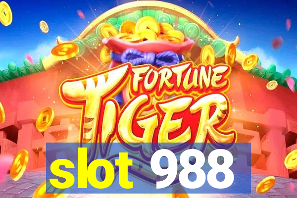 slot 988