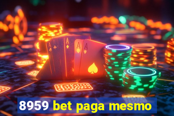 8959 bet paga mesmo