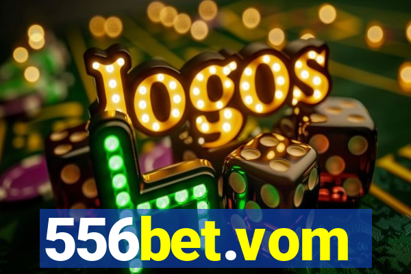 556bet.vom