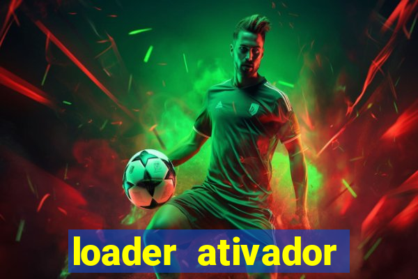 loader ativador windows 7