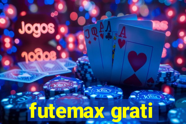 futemax grati