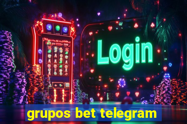 grupos bet telegram