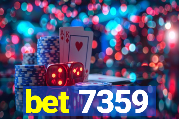 bet 7359