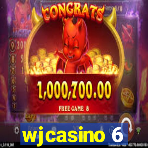 wjcasino 6