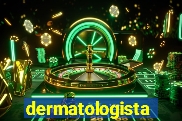 dermatologista quanto ganha