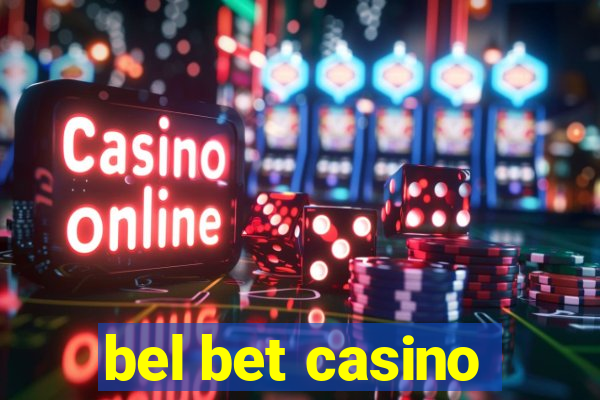 bel bet casino