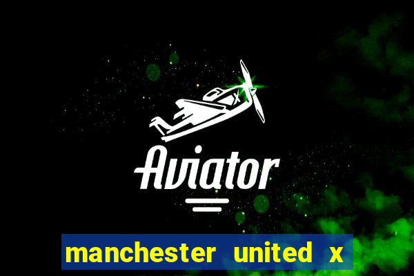 manchester united x leicester futemax