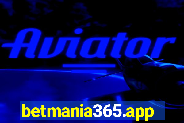 betmania365.app