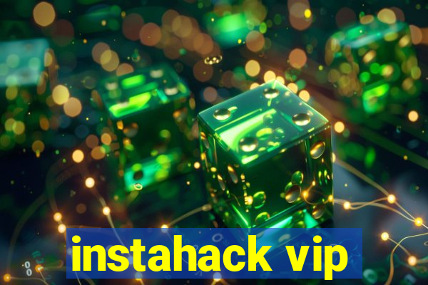 instahack vip