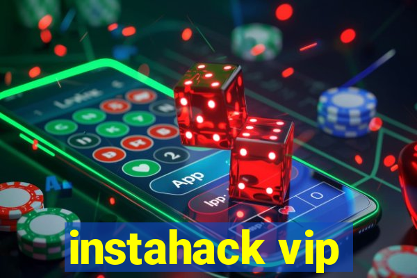 instahack vip