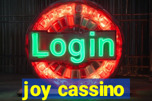 joy cassino