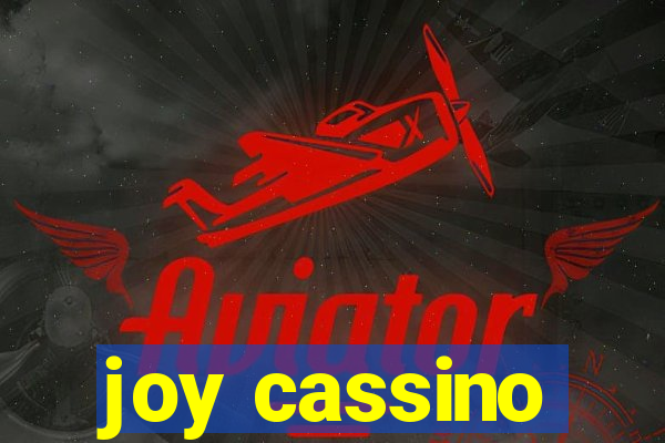 joy cassino