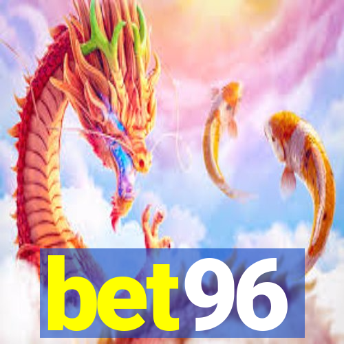 bet96