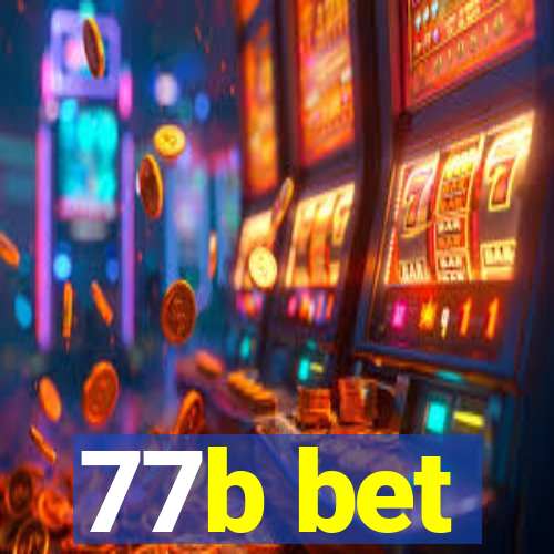 77b bet