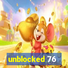 unblocked 76