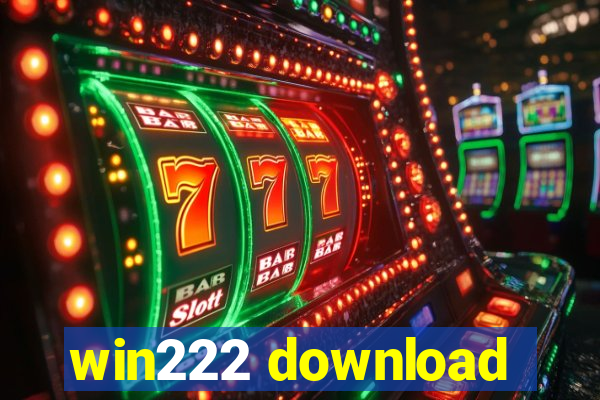 win222 download