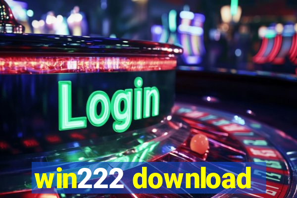 win222 download