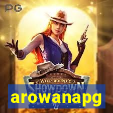 arowanapg