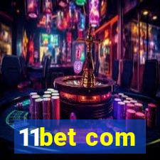 11bet com