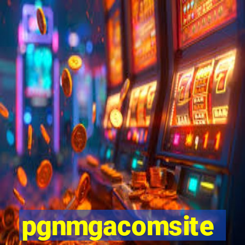 pgnmgacomsite