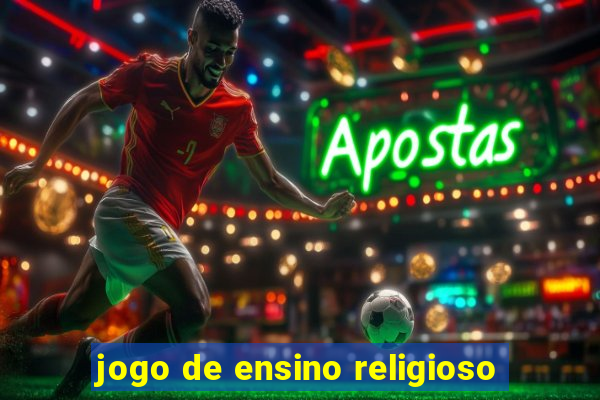 jogo de ensino religioso