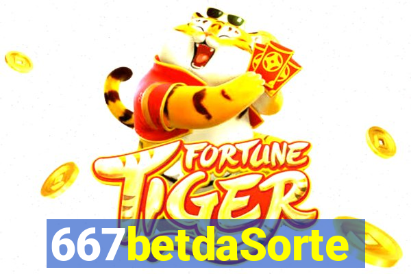 667betdaSorte