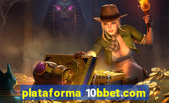 plataforma 10bbet.com